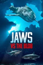 Watch Jaws vs. the Blob (TV Special 2022) FMoviesFree