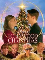 Watch Hope\'s Hollywood Christmas FMoviesFree
