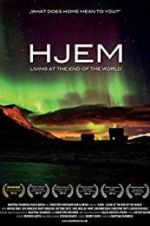 Watch Hjem: Living at the End of the World FMoviesFree