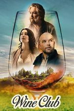 Watch Wine Club FMoviesFree