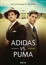 Watch Duell der Brder - Die Geschichte von Adidas und Puma FMoviesFree