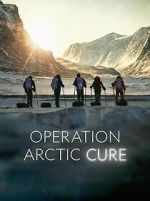 Watch Operation Arctic Cure FMoviesFree