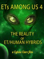 Watch ETs Among Us 4: The Reality of ET/Human Hybrids FMoviesFree