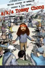 Watch A/k/a Tommy Chong FMoviesFree