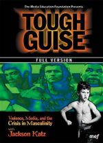 Watch Tough Guise: Violence, Media & the Crisis in Masculinity FMoviesFree