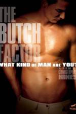 Watch The Butch Factor FMoviesFree