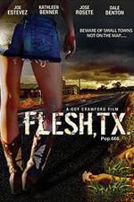 Watch Flesh TX FMoviesFree