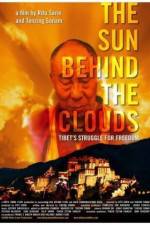Watch The Sun Behind the Clouds Tibet's Struggle for Freedom FMoviesFree