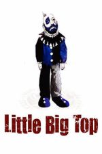 Watch Little Big Top FMoviesFree