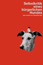 Watch Self-Criticism of a Bourgeois Dog FMoviesFree