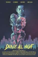 Watch Drive All Night FMoviesFree