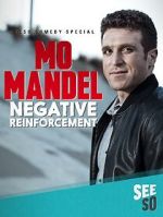 Watch Mo Mandel: Negative Reinforcement (TV Special 2016) FMoviesFree