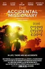 Watch The Accidental Missionary FMoviesFree