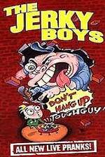 Watch The Jerky Boys: Don't Hang Up, Toughguy! FMoviesFree