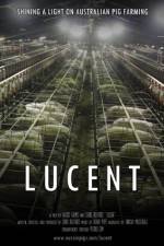 Watch Lucent FMoviesFree