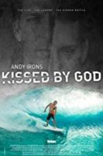 Watch Andy Irons: Kissed by God FMoviesFree