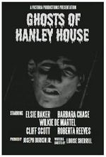 Watch Ghosts of Hanley House FMoviesFree