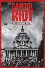 Watch Capitol Riot: Minute by Minute FMoviesFree