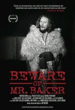 Watch Beware of Mr. Baker FMoviesFree