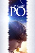 Watch A Boy Called Po FMoviesFree