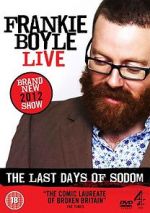 Watch Frankie Boyle Live - The Last Days of Sodom FMoviesFree