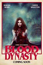 Watch Blood Dynasty FMoviesFree