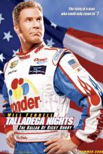 Watch Talladega Nights: The Ballad of Ricky Bobby FMoviesFree