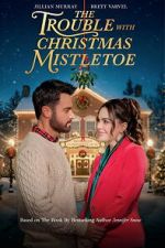 Watch The Trouble With Mistletoe FMoviesFree