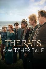 Watch The Rats: A Witcher Tale FMoviesFree