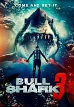 Watch Bull Shark 3 FMoviesFree