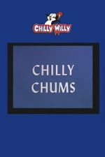 Watch Chilly Chums FMoviesFree