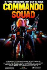 Watch Commando Squad FMoviesFree