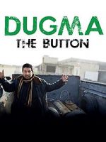 Watch Dugma: The Button FMoviesFree