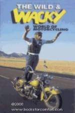 Watch The Wild & Wacky World of Motorcycling FMoviesFree