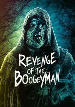 Watch Revenge of the Boogeyman FMoviesFree