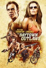 Watch The Baytown Outlaws FMoviesFree