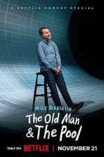 Watch Mike Birbiglia: The Old Man and the Pool (TV Special 2023) FMoviesFree