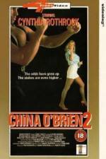 Watch China O'Brien II FMoviesFree