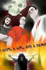 Watch 3 Guys, a Girl, and a Demon FMoviesFree