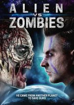 Watch Alien Vs. Zombies FMoviesFree