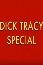 Watch Dick Tracy Special FMoviesFree