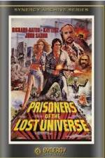 Watch Prisoners of the Lost Universe FMoviesFree