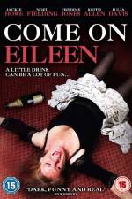 Watch Come on Eileen FMoviesFree