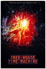 Watch Tree House Time Machine FMoviesFree