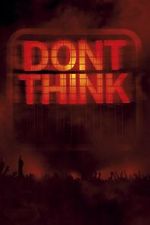 Watch The Chemical Brothers: Don\'t Think FMoviesFree