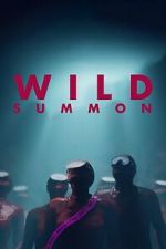 Watch Wild Summon FMoviesFree