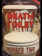 Watch Death Toilet Number 2 FMoviesFree
