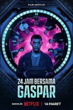 Watch 24 Hours with Gaspar FMoviesFree