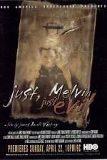 Watch Just Melvin Just Evil FMoviesFree