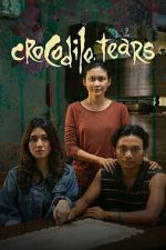 Watch Crocodile Tears FMoviesFree